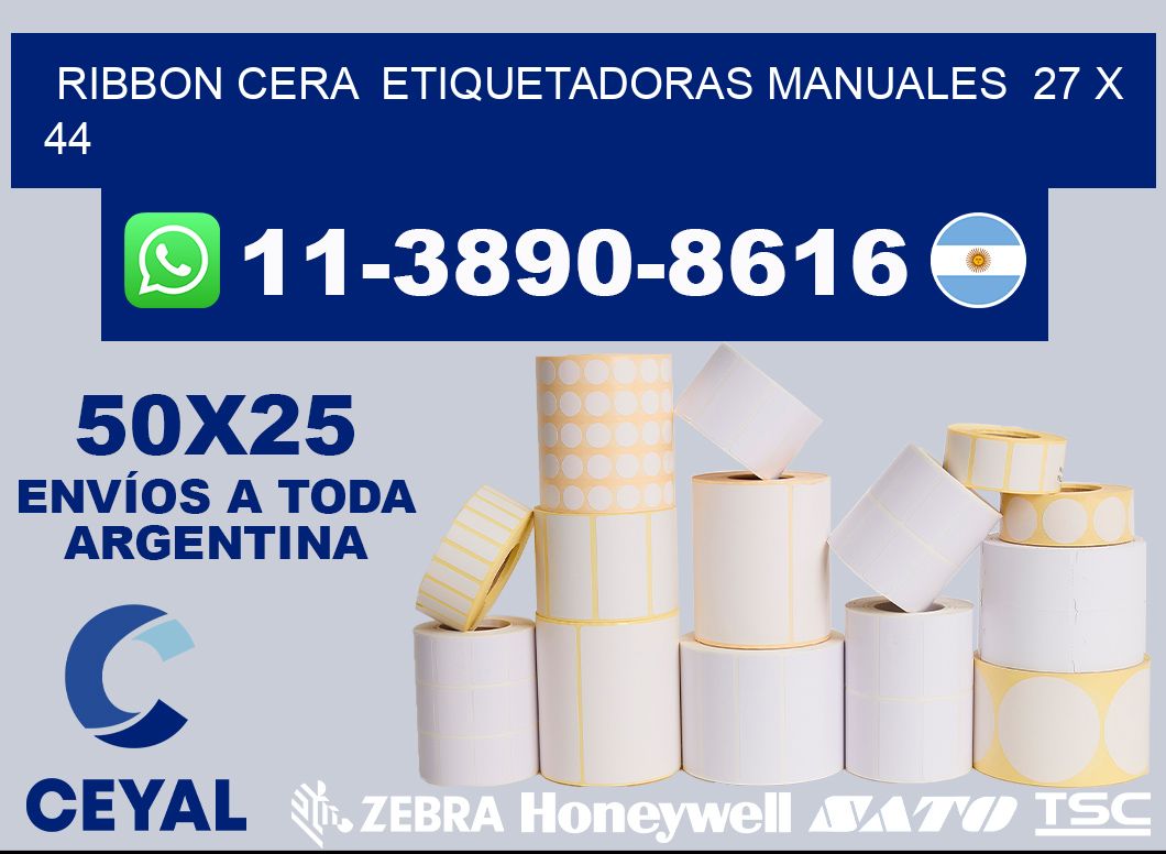 ribbon cera  Etiquetadoras Manuales  27 x 44