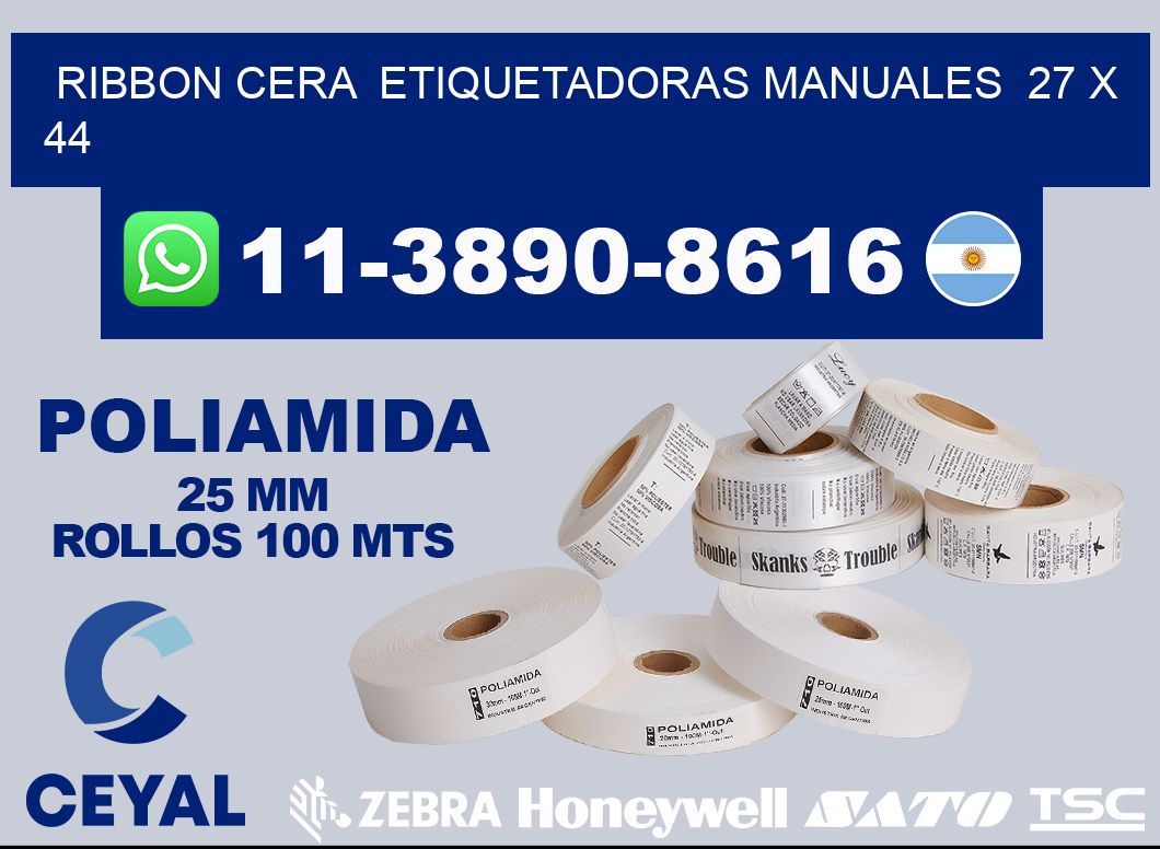 ribbon cera  Etiquetadoras Manuales  27 x 44