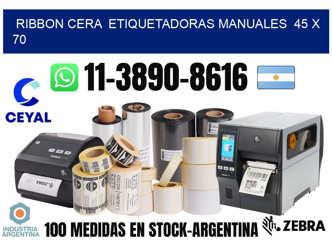 ribbon cera  Etiquetadoras Manuales  45 x 70