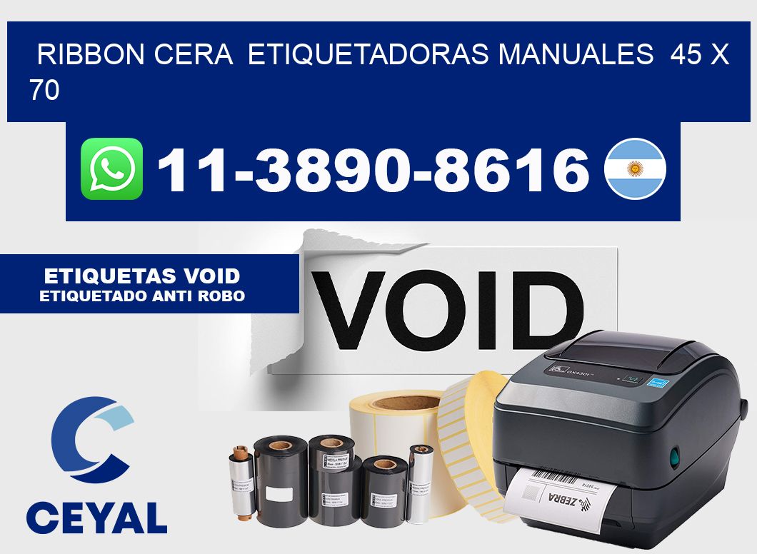 ribbon cera  Etiquetadoras Manuales  45 x 70