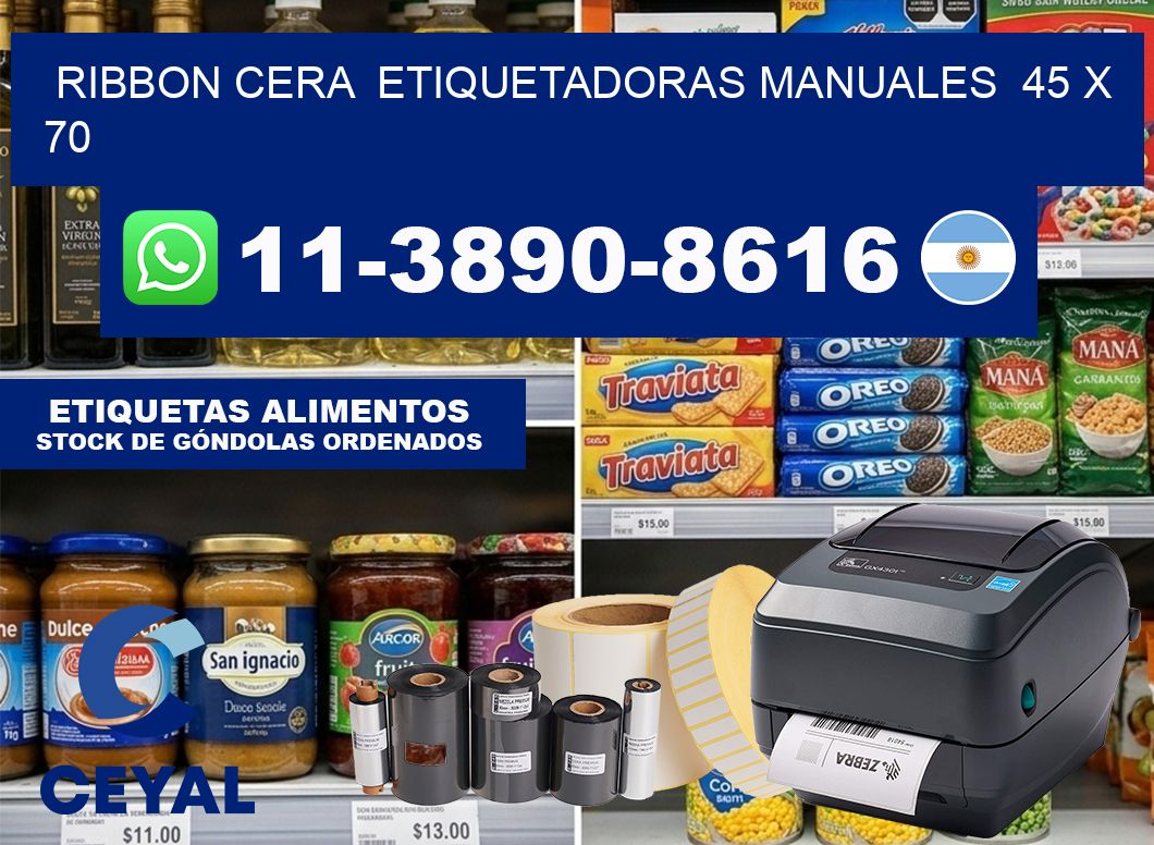 ribbon cera  Etiquetadoras Manuales  45 x 70