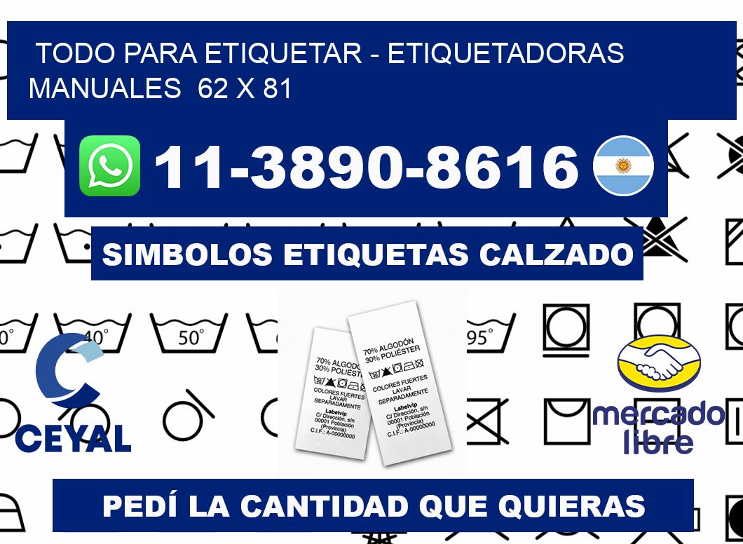 todo para etiquetar - Etiquetadoras Manuales  62 x 81