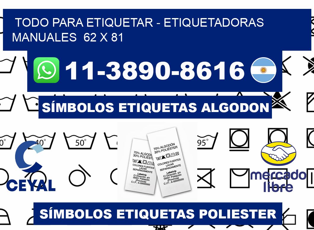 todo para etiquetar - Etiquetadoras Manuales  62 x 81