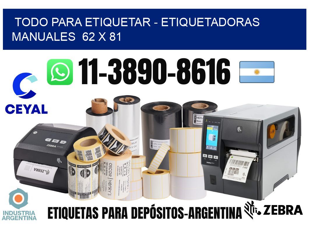 todo para etiquetar – Etiquetadoras Manuales  62 x 81