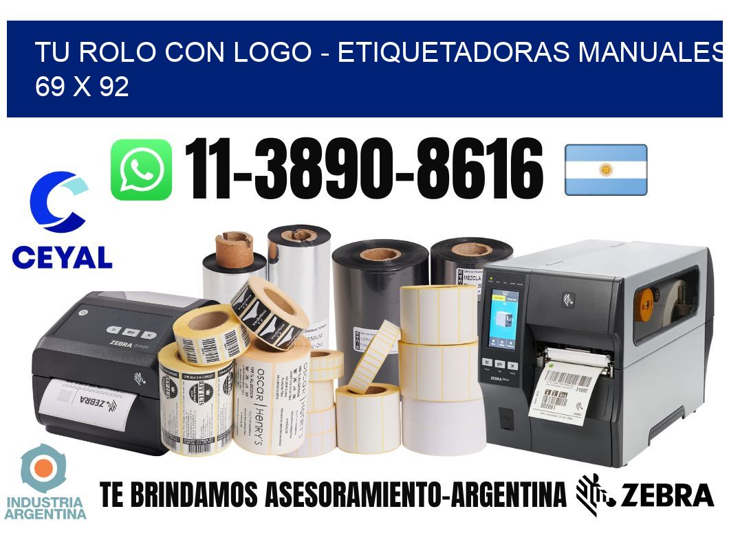 tu rolo con logo - Etiquetadoras Manuales  69 x 92