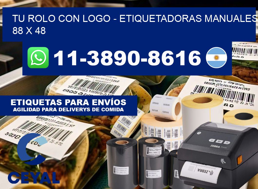 tu rolo con logo - Etiquetadoras Manuales  88 x 48