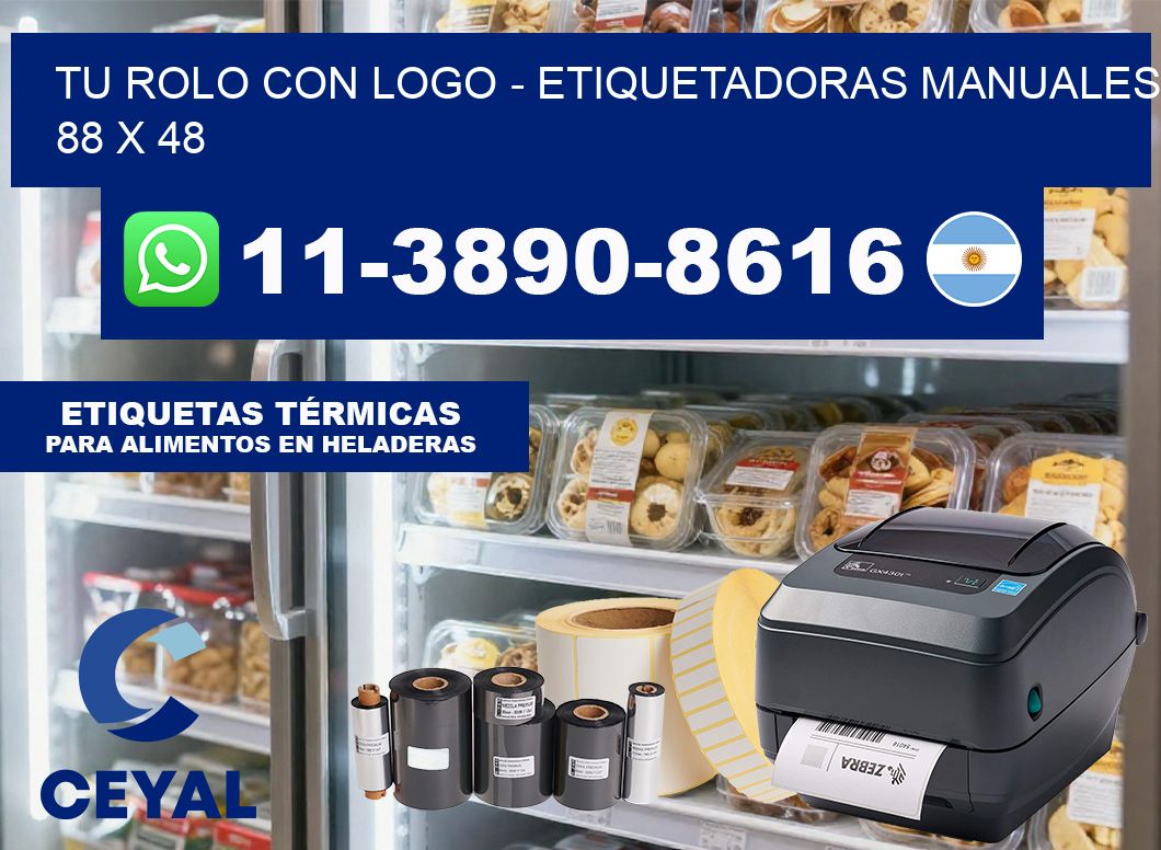 tu rolo con logo – Etiquetadoras Manuales  88 x 48