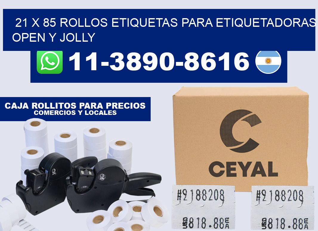 21 x 85 Rollos etiquetas para etiquetadoras open y jolly