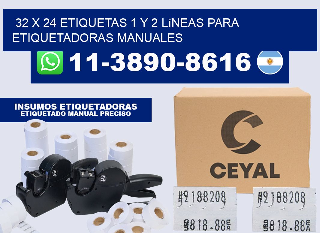 32 x 24 Etiquetas 1 y 2 líneas para etiquetadoras manuales