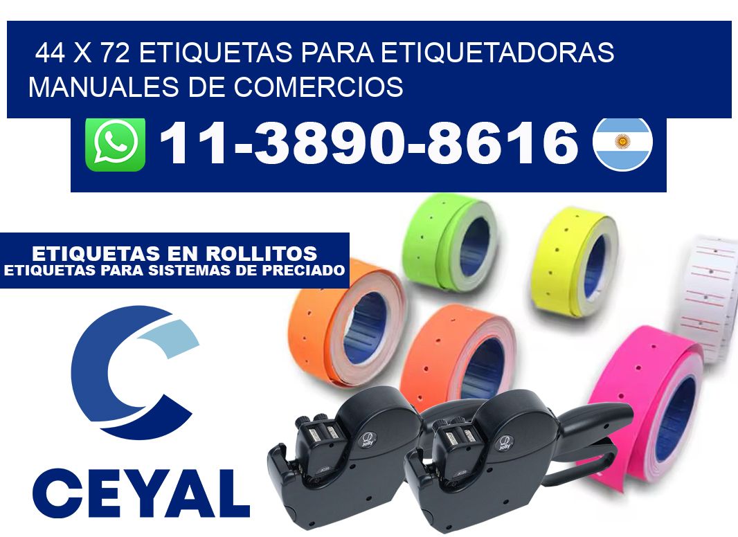 44 x 72 etiquetas para etiquetadoras manuales de comercios
