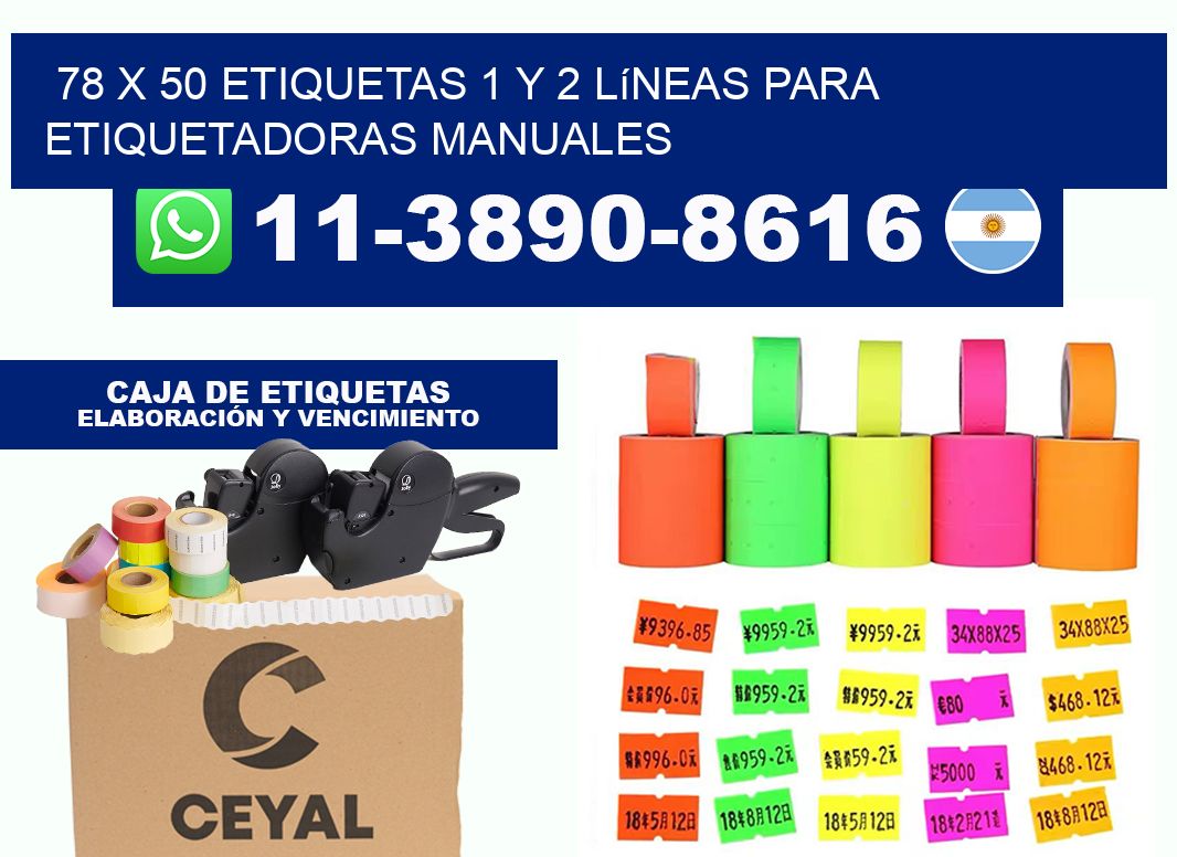 78 x 50 Etiquetas 1 y 2 líneas para etiquetadoras manuales