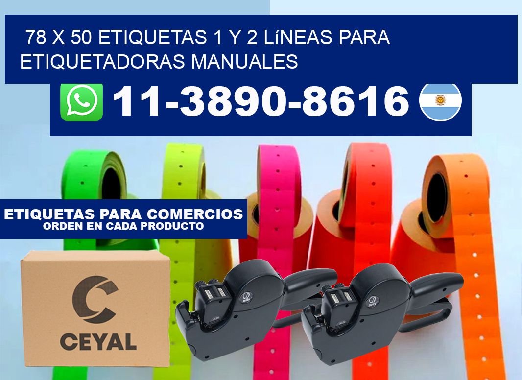 78 x 50 Etiquetas 1 y 2 líneas para etiquetadoras manuales