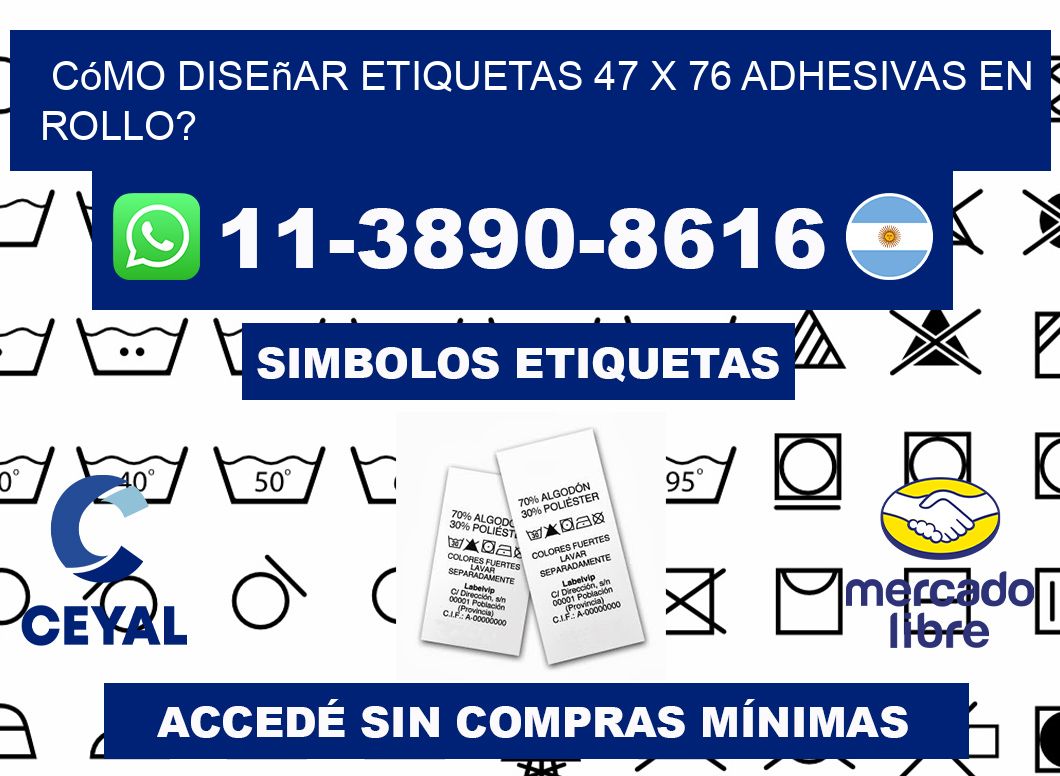 Cómo diseñar etiquetas 47 x 76 adhesivas en rollo?