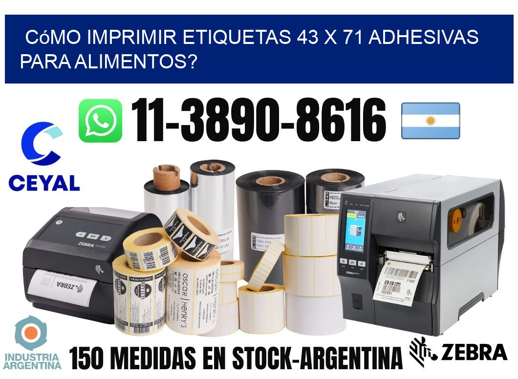 Cómo imprimir etiquetas 43 x 71 adhesivas para alimentos?