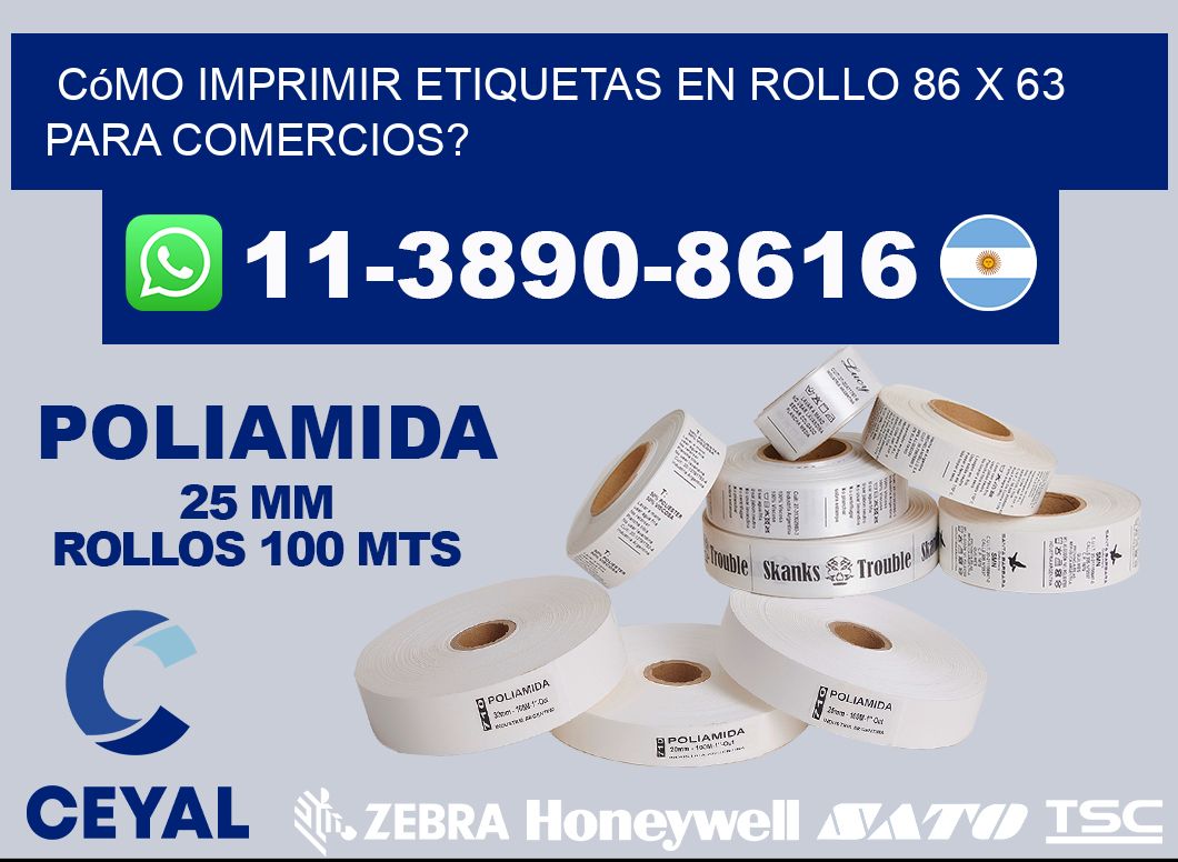 Cómo imprimir etiquetas en rollo 86 x 63 para comercios?
