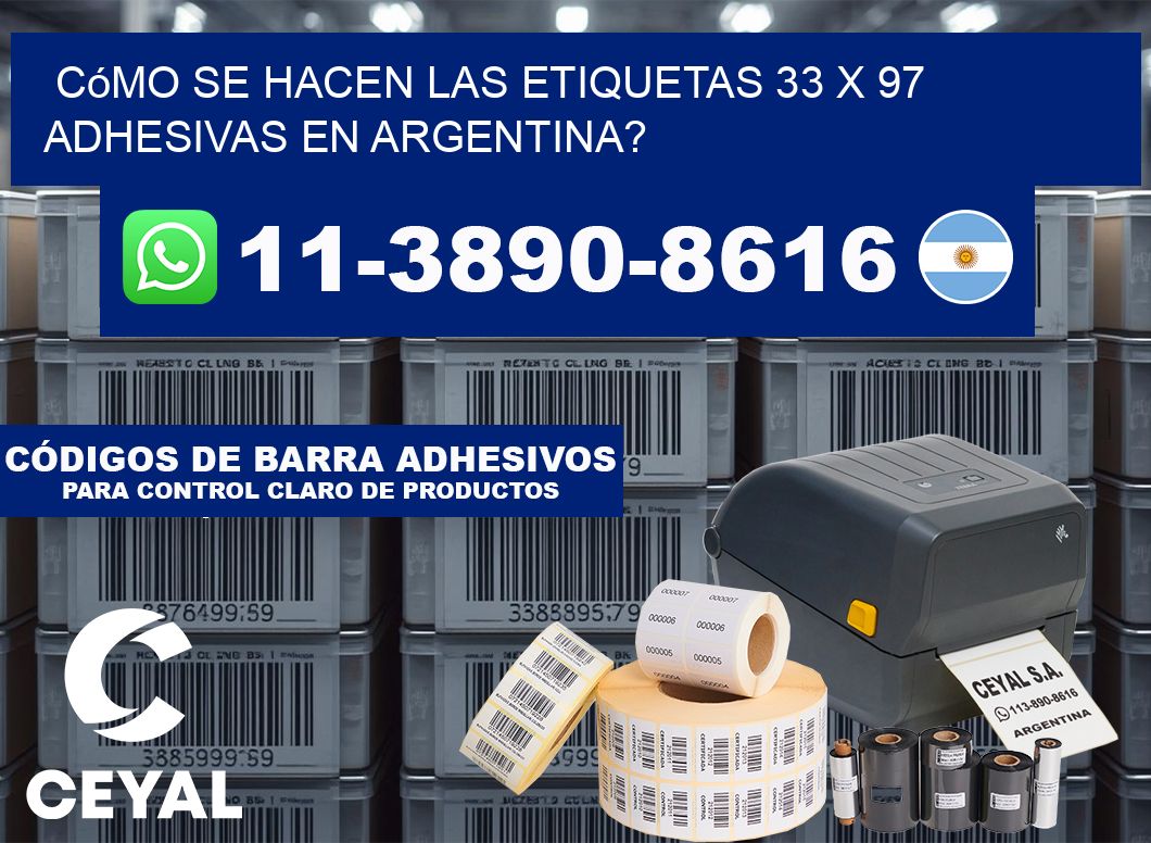 Cómo se hacen las etiquetas 33 x 97 adhesivas en Argentina?