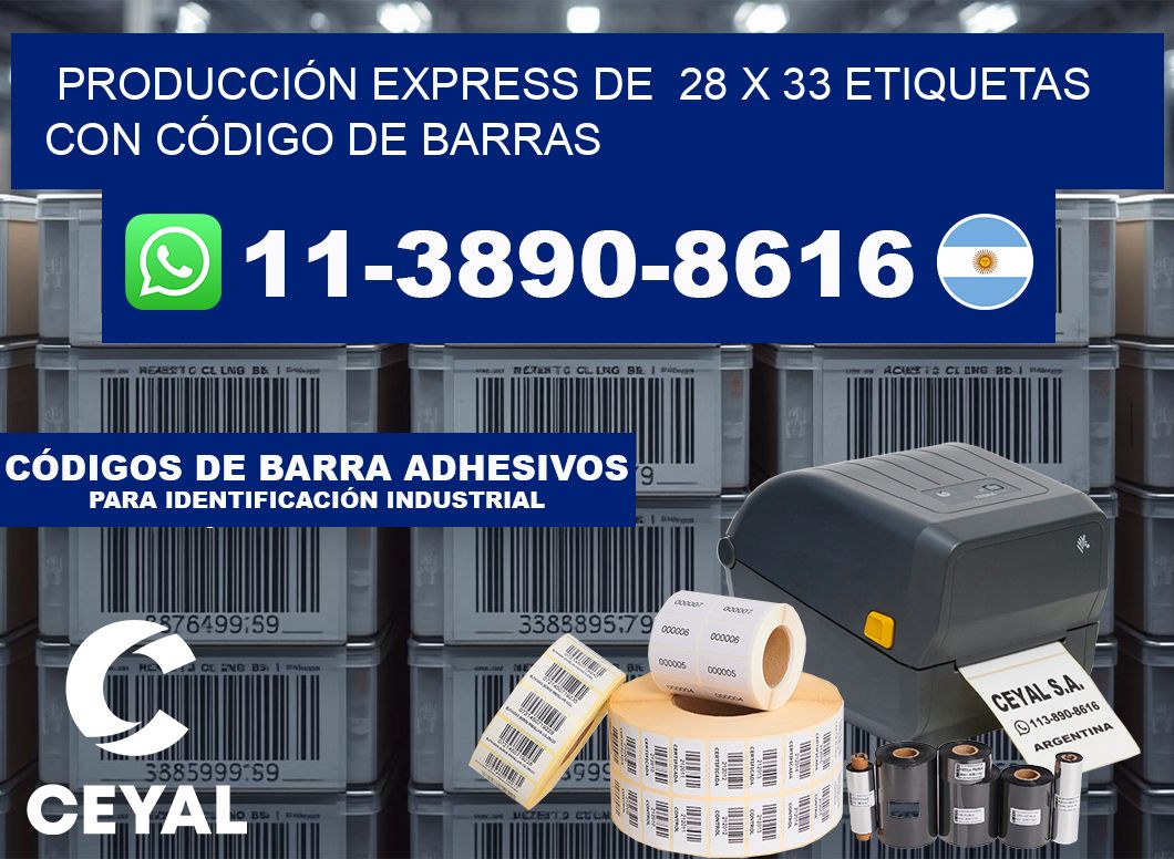 PRODUCCIÓN EXPRESS DE  28 x 33 ETIQUETAS CON CÓDIGO DE BARRAS