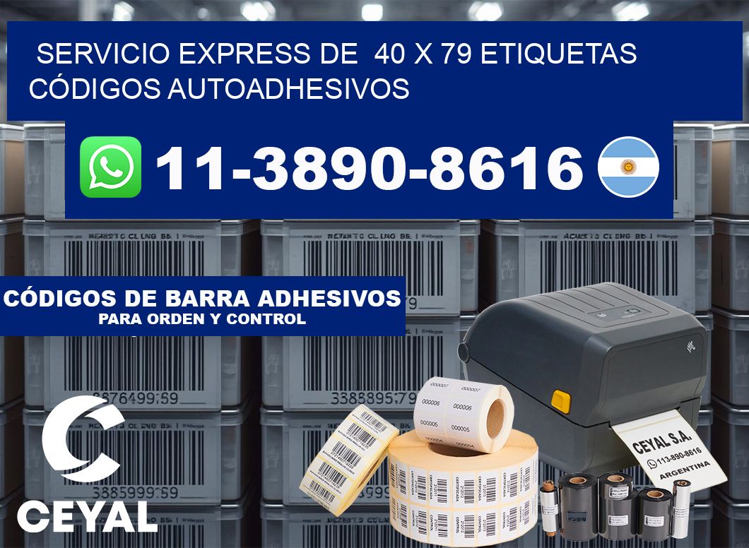 SERVICIO EXPRESS DE  40 x 79 ETIQUETAS CÓDIGOS AUTOADHESIVOS