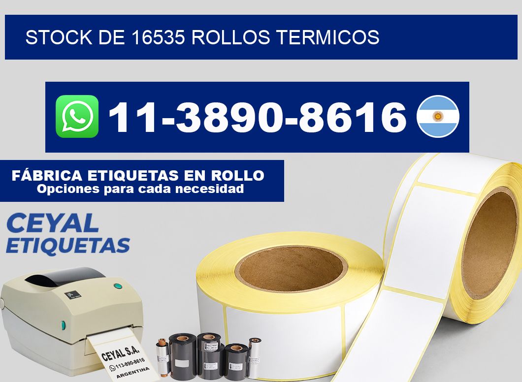 STOCK DE 16535 ROLLOS TERMICOS
