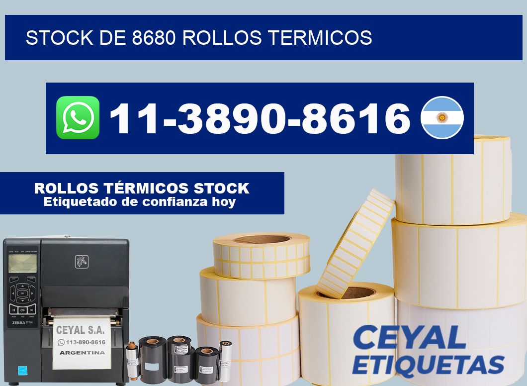 STOCK DE 8680 ROLLOS TERMICOS