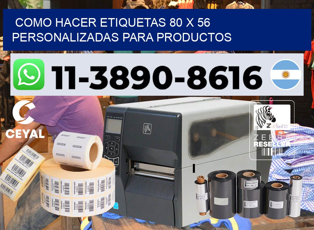 como hacer etiquetas 80 x 56 personalizadas para productos