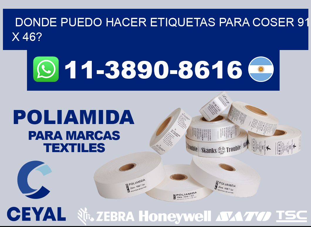 donde puedo hacer etiquetas para coser 91 x 46?