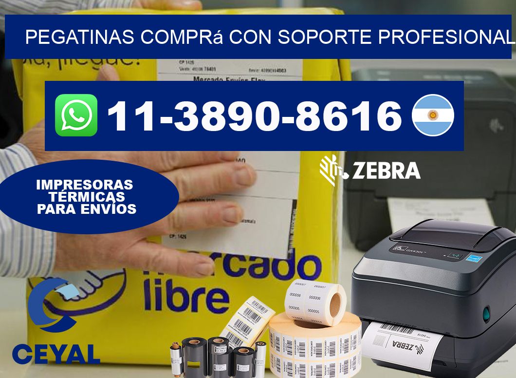 PEGATINAS Comprá con soporte profesional