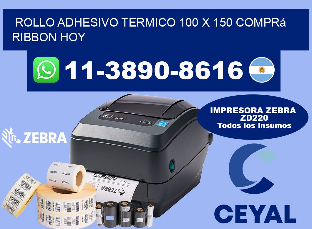 ROLLO ADHESIVO TERMICO 100 X 150 Comprá ribbon hoy