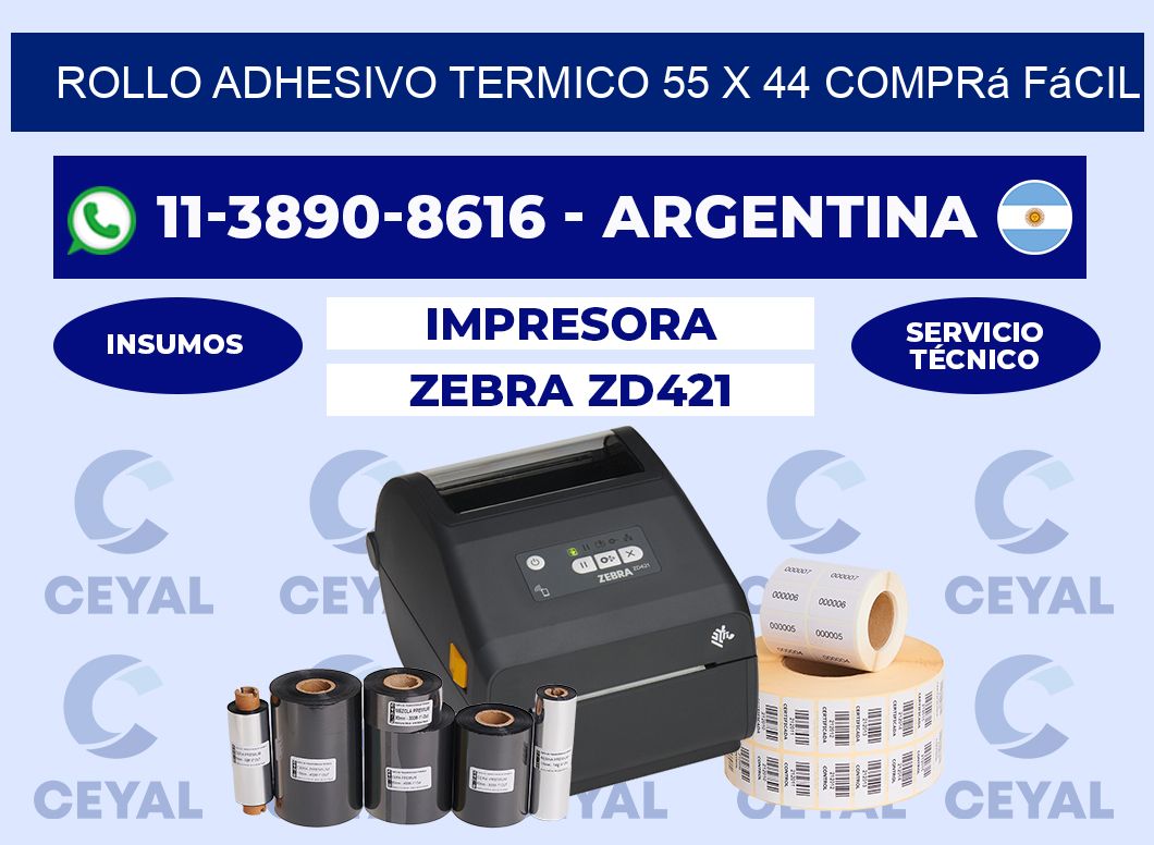 ROLLO ADHESIVO TERMICO 55 x 44 Comprá fácil