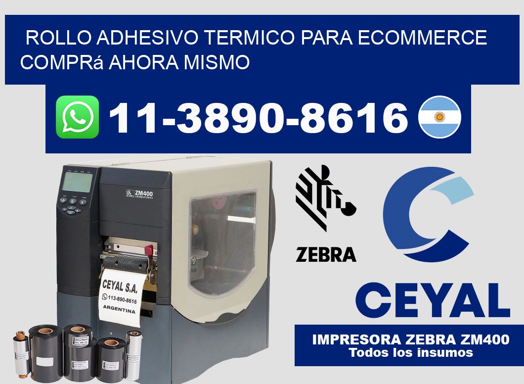 ROLLO ADHESIVO TERMICO PARA ECOMMERCE Comprá ahora mismo