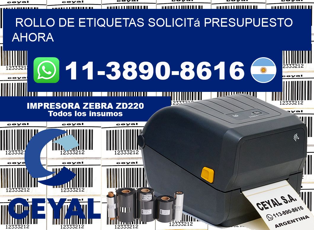 ROLLO DE ETIQUETAS Solicitá presupuesto ahora