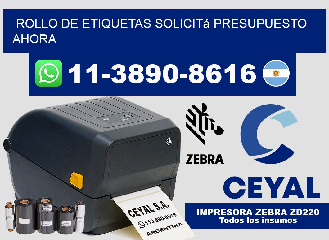 ROLLO DE ETIQUETAS Solicitá presupuesto ahora