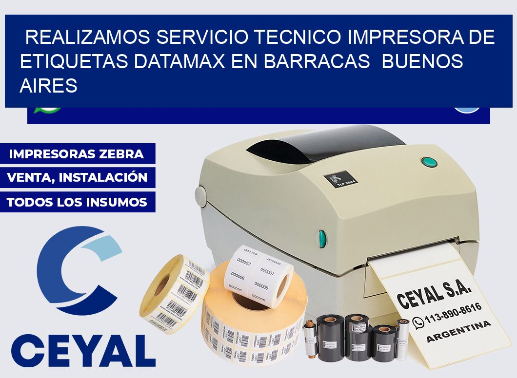 realizamos servicio tecnico Impresora de etiquetas Datamax en Barracas  Buenos Aires