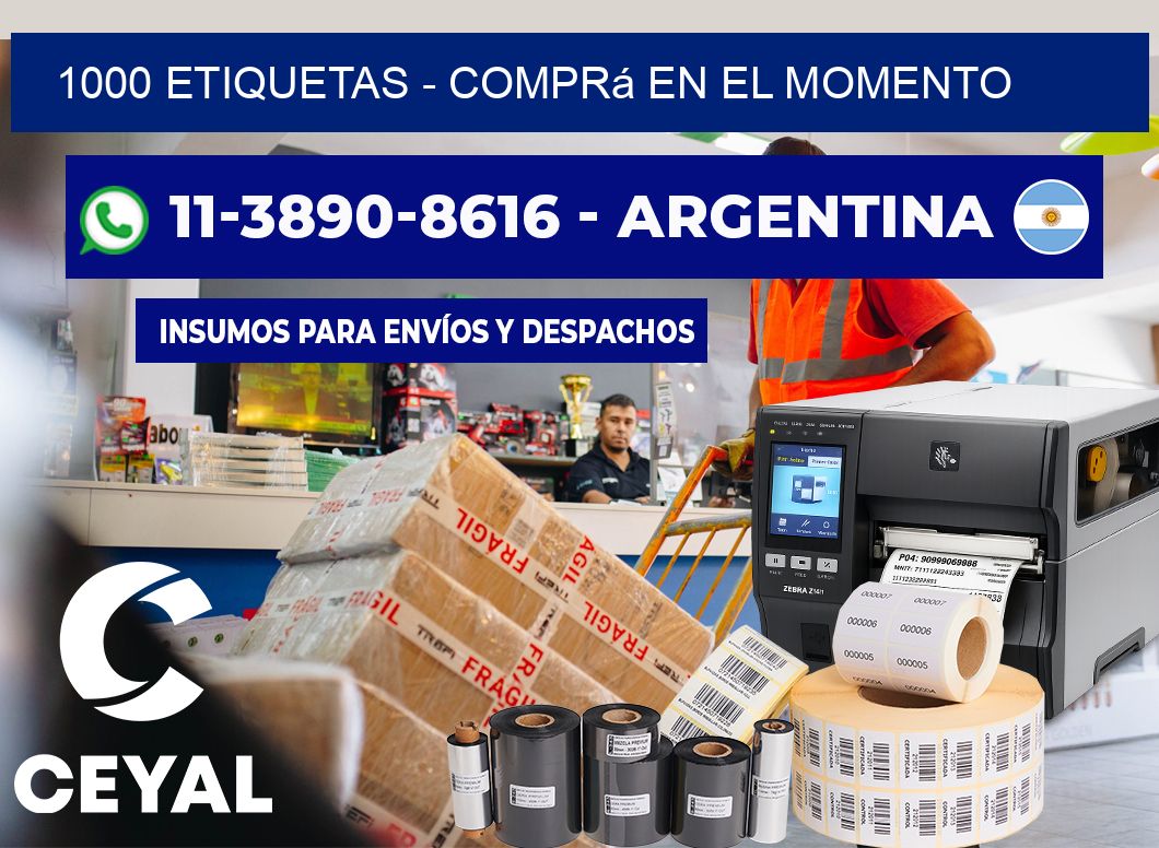 1000 ETIQUETAS - Comprá en el momento
