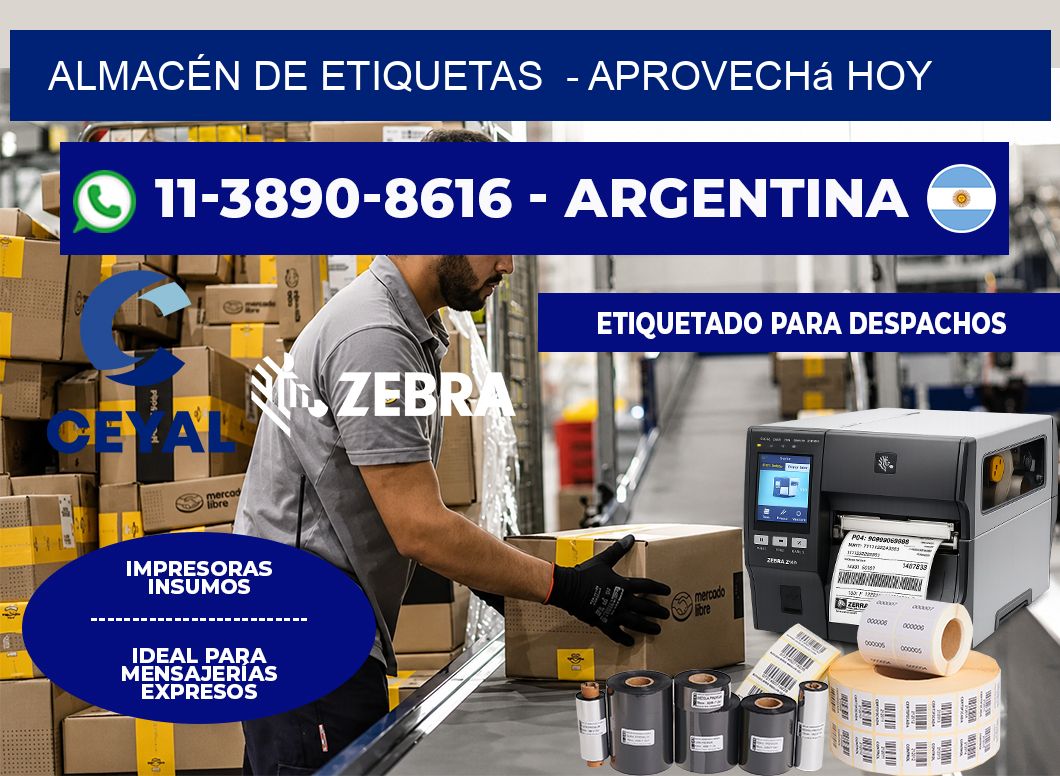 ALMACÉN DE ETIQUETAS - Aprovechá hoy