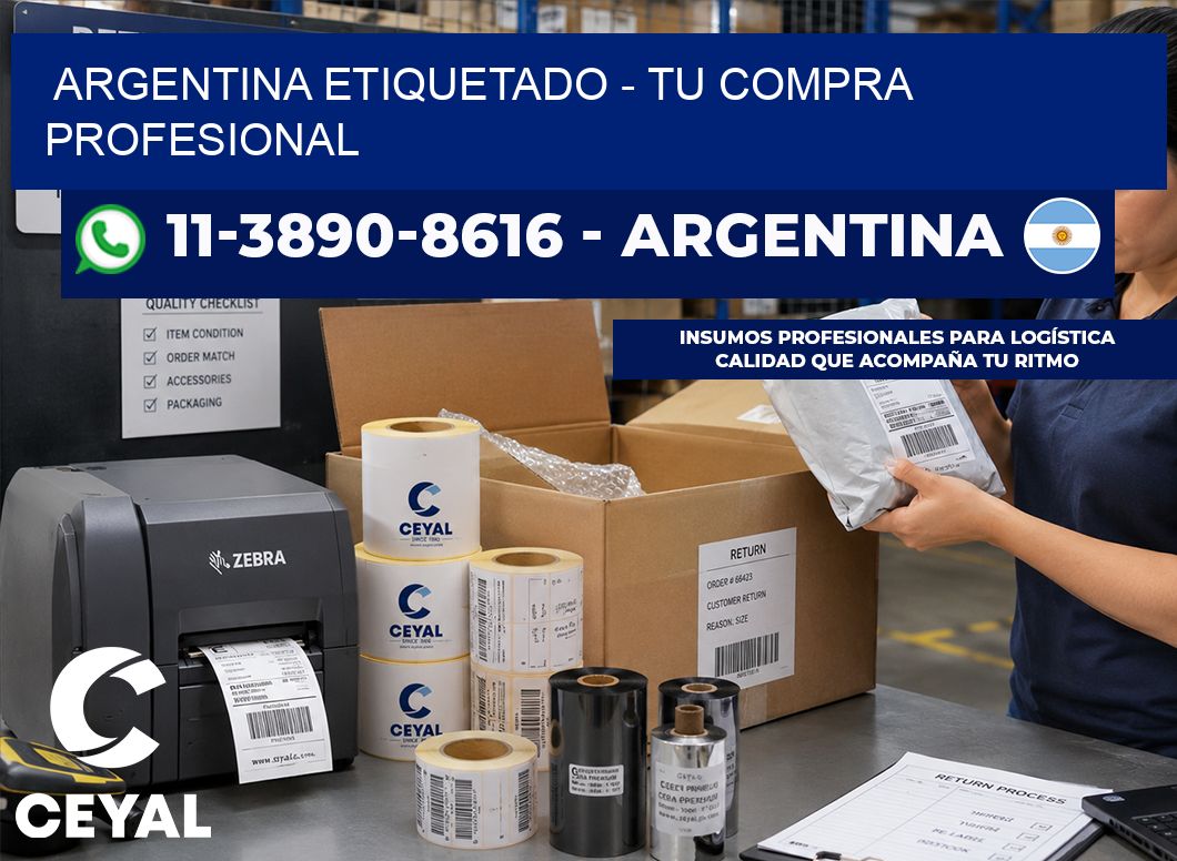 ARGENTINA ETIQUETADO - Tu compra profesional