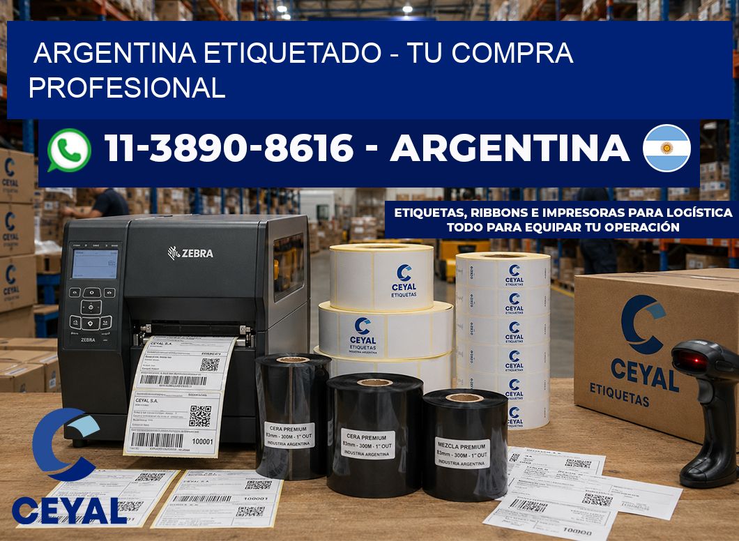 ARGENTINA ETIQUETADO - Tu compra profesional