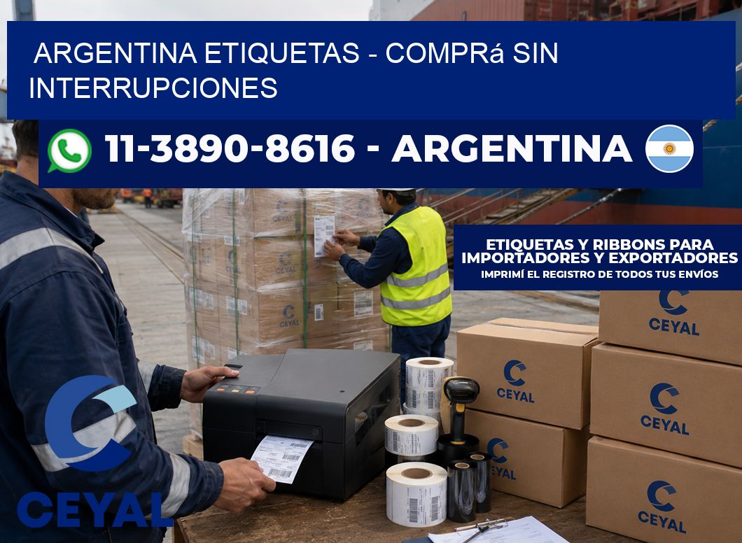 ARGENTINA ETIQUETAS - Comprá sin interrupciones