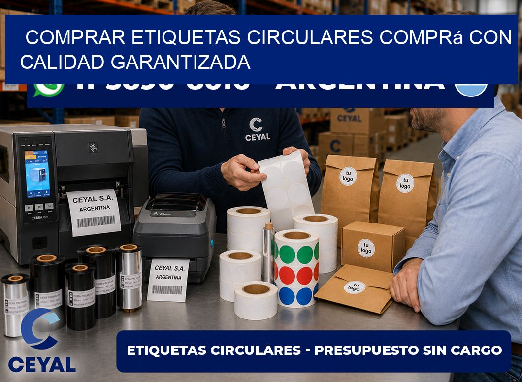 COMPRAR ETIQUETAS CIRCULARES Comprá con calidad garantizada