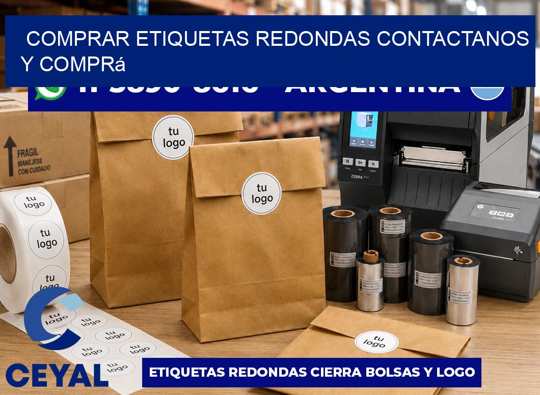 COMPRAR ETIQUETAS REDONDAS Contactanos y comprá