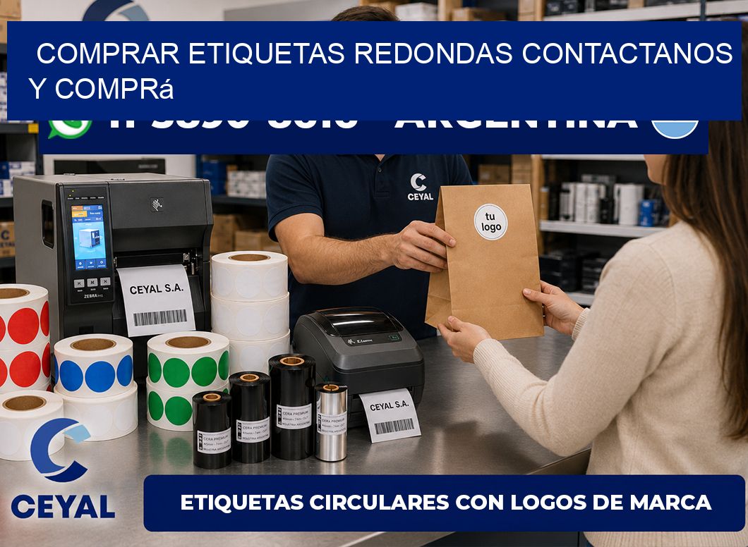 COMPRAR ETIQUETAS REDONDAS Contactanos y comprá