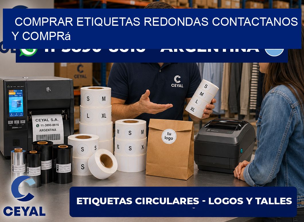 COMPRAR ETIQUETAS REDONDAS Contactanos y comprá