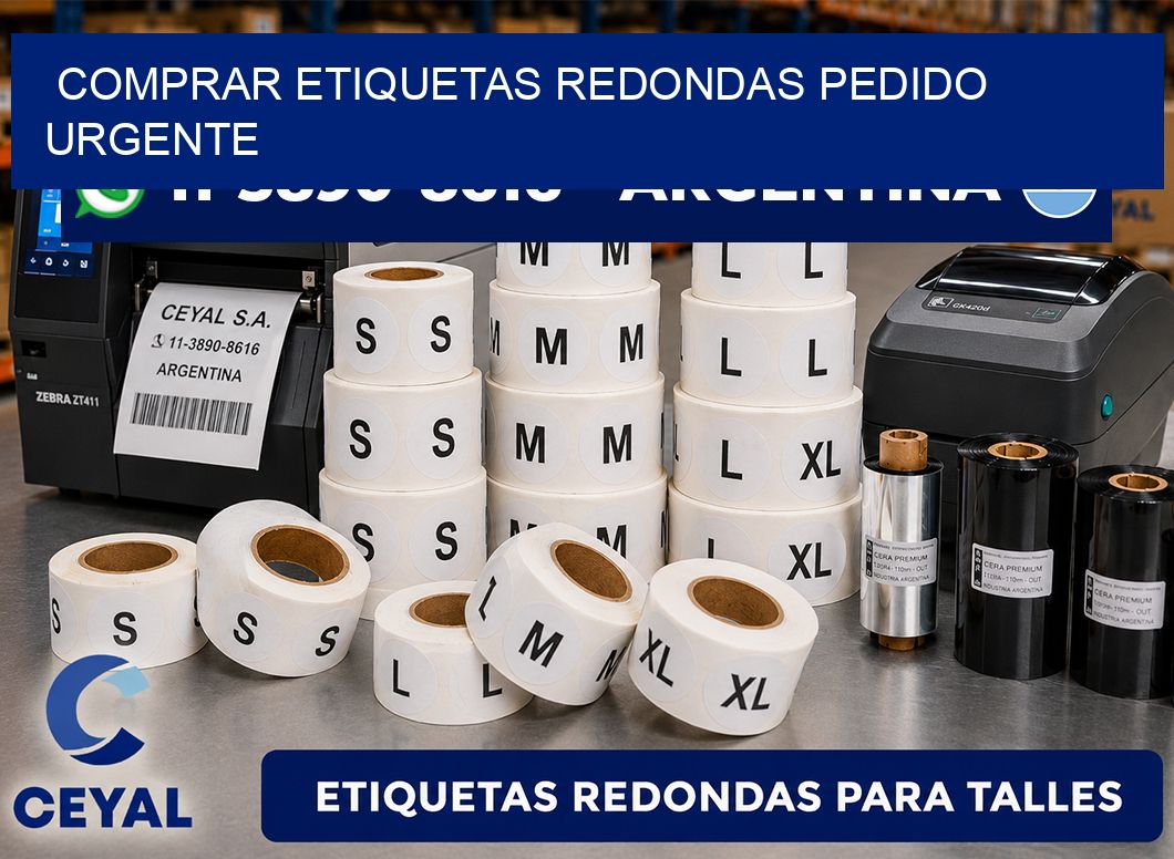 COMPRAR ETIQUETAS REDONDAS Pedido urgente