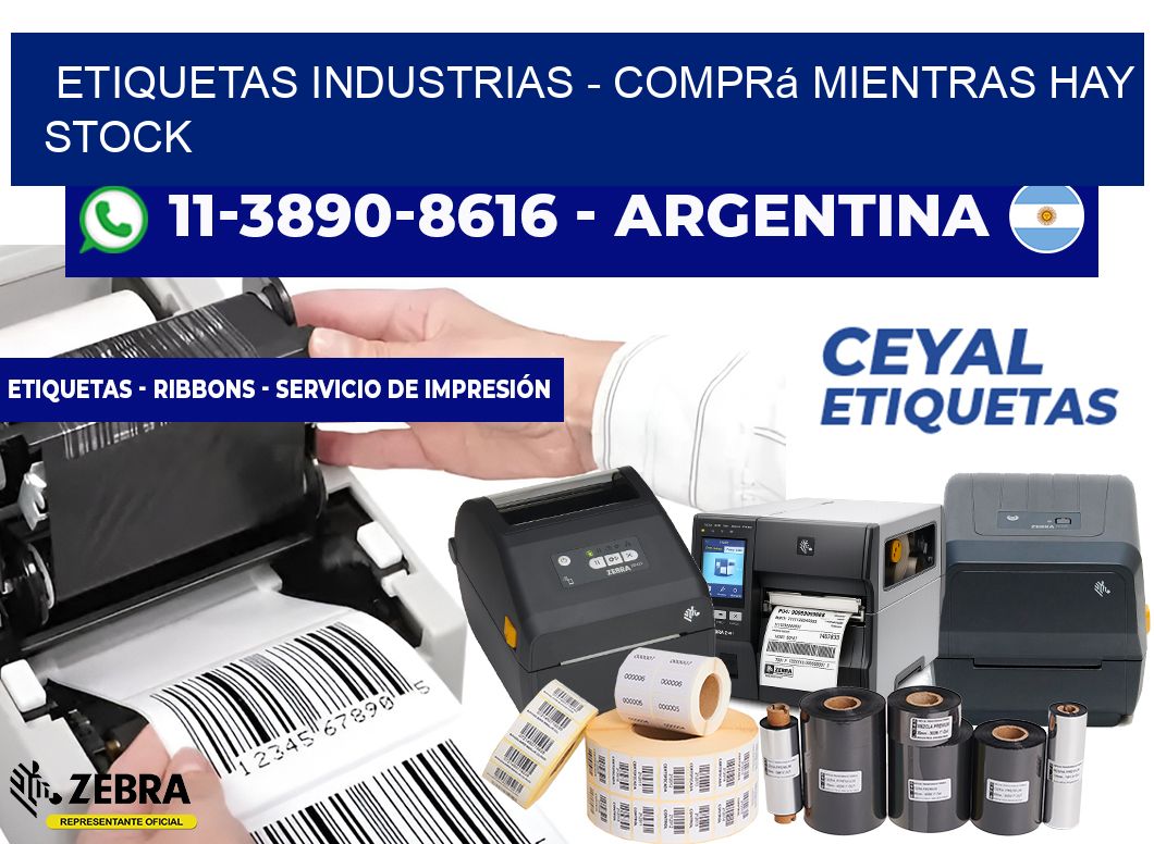 ETIQUETAS INDUSTRIAS - Comprá mientras hay stock