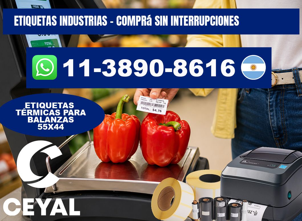 ETIQUETAS INDUSTRIAS - Comprá sin interrupciones