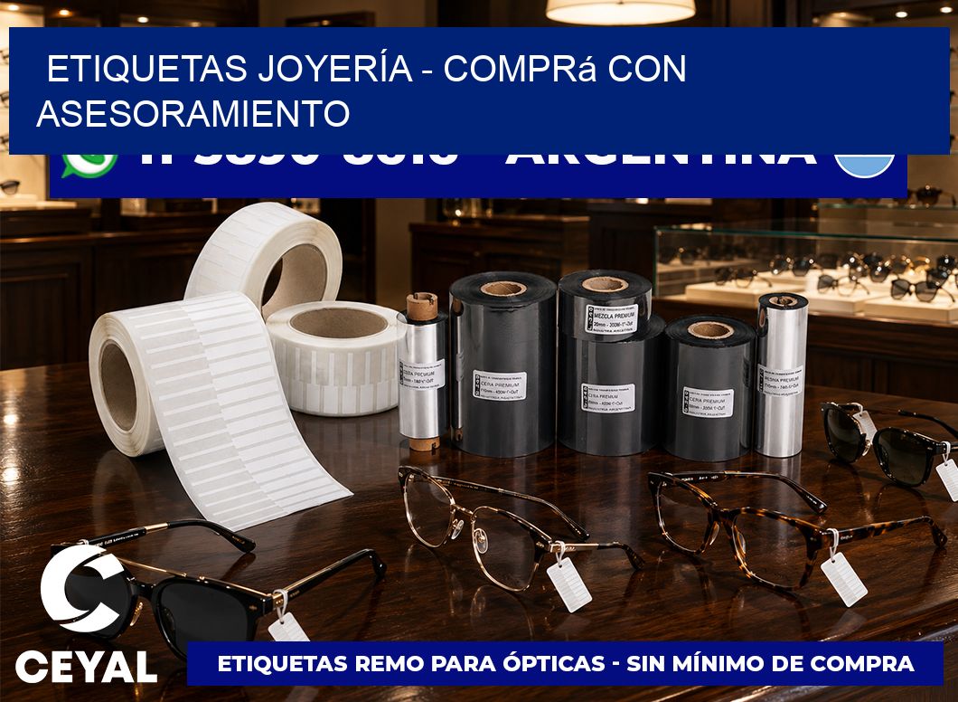 ETIQUETAS JOYERÍA - Comprá con asesoramiento