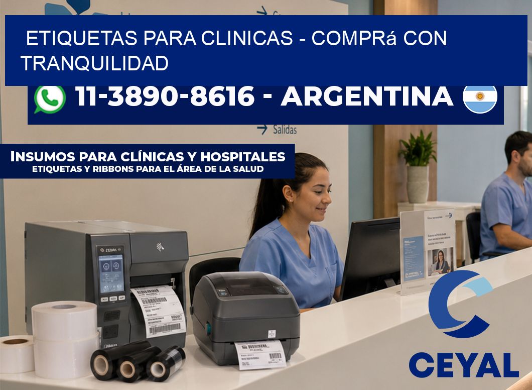ETIQUETAS PARA CLINICAS - Comprá con tranquilidad