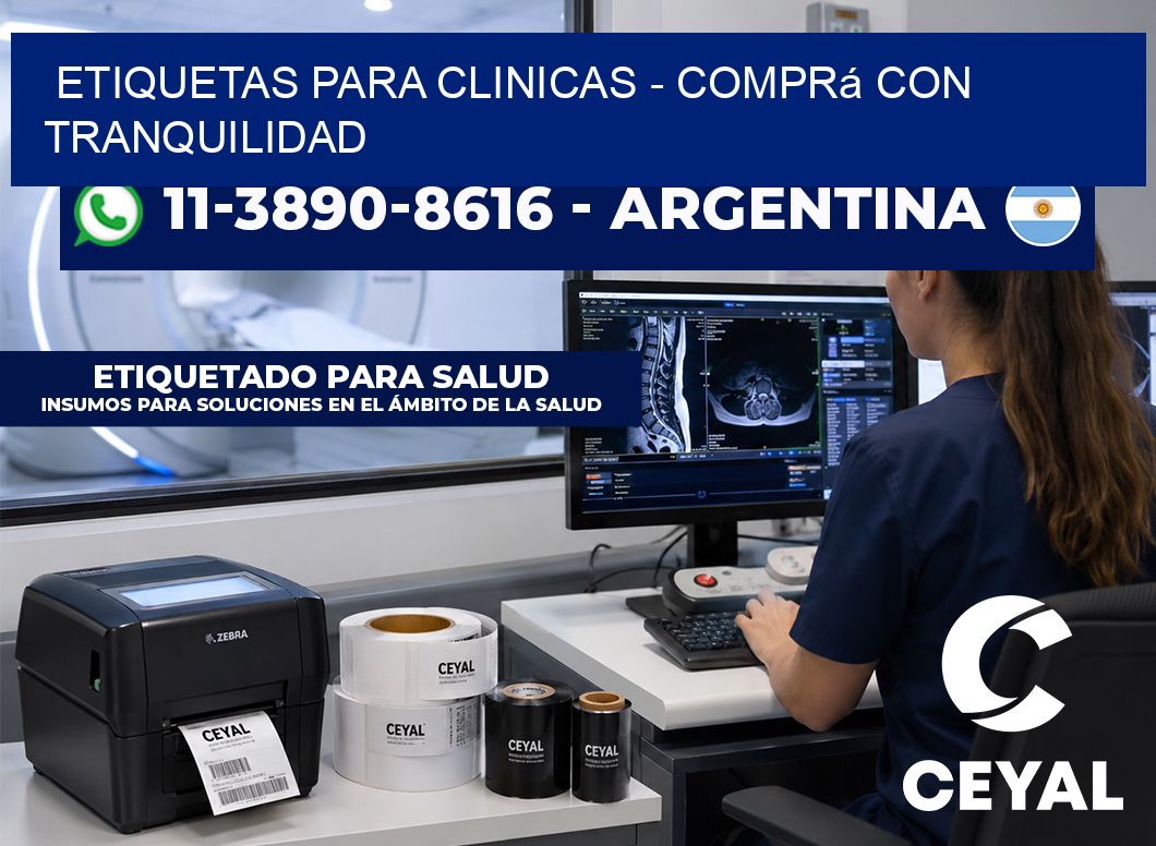 ETIQUETAS PARA CLINICAS – Comprá con tranquilidad