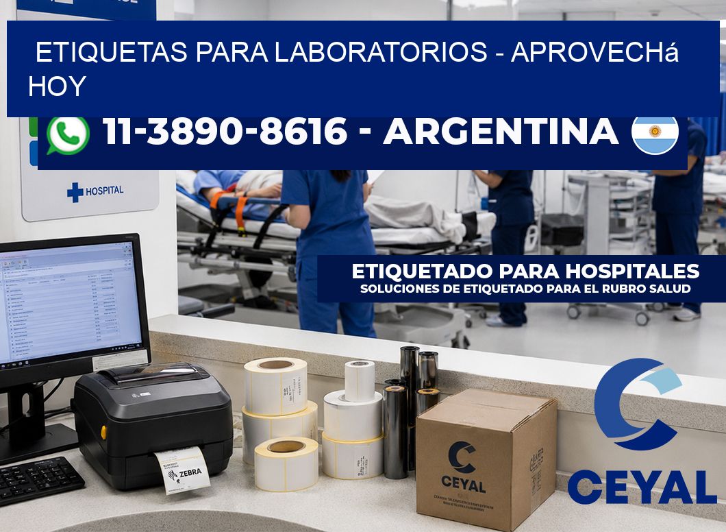 ETIQUETAS PARA LABORATORIOS – Aprovechá hoy