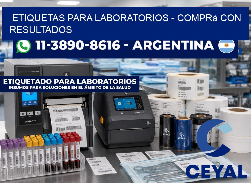 ETIQUETAS PARA LABORATORIOS - Comprá con resultados